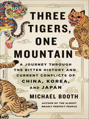 cover image of Three Tigers, One Mountain